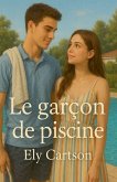 Le garçon de piscine