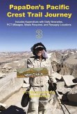 Papaden's Pacific Crest Trail Journey Book 3