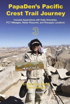 Papaden's Pacific Crest Trail Journey Book 3 - Clairmont, Dennis