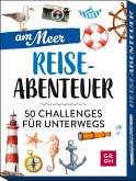 Reiseabenteuer - Am Meer
