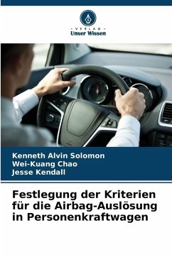 Cover Festlegung der Kriterien für die Airbag-Auslösung in Personenkraftwagen