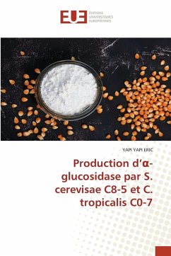 Production d'¿-glucosidase par S. cerevisae C8-5 et C. tropicalis C0-7 - ERIC, YAPI YAPI