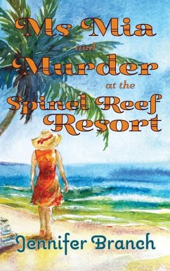 Cover Ms. Mia and Murder at the Spinel Reef Resort