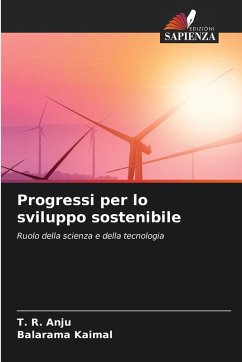 Progressi per lo sviluppo sostenibile - Anju, T. R.;Kaimal, Balarama