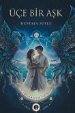 Üce Bir Ask