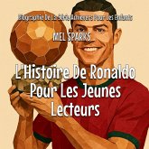 L'Histoire De Ronaldo Pour Les Jeunes Lecteurs