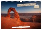 Wild, Wide, West (Wandkalender 2026 DIN A4 quer), CALVENDO Monatskalender Wild, Wide, West (Wandkalender 2026 DIN A4 quer), CALVENDO Monatskalender
