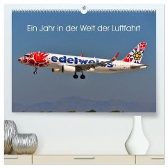 Cover Ein Jahr in der Welt der Luftfahrt (hochwertiger Premium Wandkalender 2026 DIN A2 quer), Kunstdruck in Hochglanz