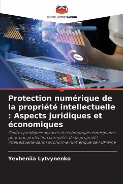 Cover Protection numérique de la propriété intellectuelle : Aspects juridiques et économiques