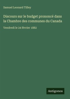 Cover Discours sur le budget prononcé dans la Chambre des communes du Canada
