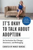 It's Okay to Talk About Adoption (eBook, ePUB)