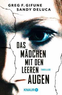 Das Mädchen mit den leeren Augen - Gifune, Greg F.;DeLuca, Sandy Das Mädchen mit den leeren Augen - Gifune, Greg F.;DeLuca, Sandy
