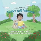 The Adventures of Ember and Winston The Adventures of Ember and Winston