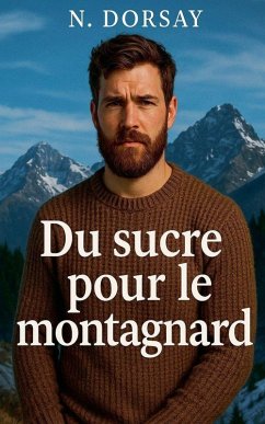Cover Du sucre pour le montagnard
