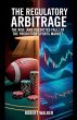 The Regulatory Arbitrage - Bild 1