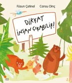 Dikkat Insan Cikabilir