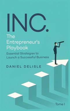 Cover INC. THE ENTREPRENEUR'S PLAYBOOK