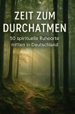 Zeit zum Durchatmen