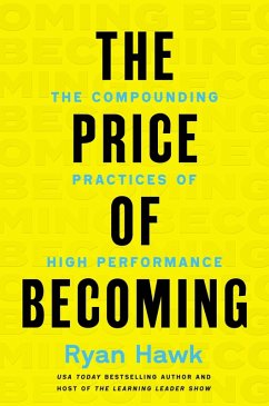 The Price of Becoming - Hawk, Ryan The Price of Becoming - Hawk, Ryan