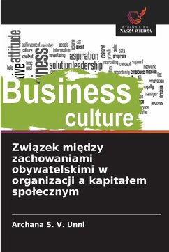 Cover Zwi¿zek mi¿dzy zachowaniami obywatelskimi w organizacji a kapita¿em spo¿ecznym