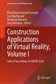 Construction Applications of Virtual Reality, Volume I (eBook, PDF)