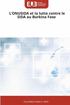 Cover L'ONUSIDA et la lutte contre le SIDA au Burkina Faso