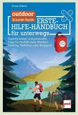 outdoor know-how: Erste-Hilfe-Handbuch für unterwegs