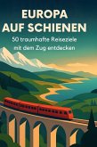 Europa auf Schienen