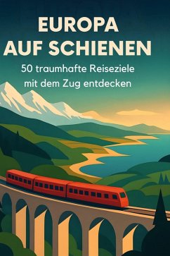 Europa auf Schienen - Hofmann, Theo