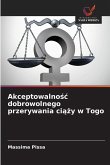 Akceptowalno¿¿ dobrowolnego przerywania ci¿¿y w Togo Akceptowalno¿¿ dobrowolnego przerywania ci¿¿y w Togo