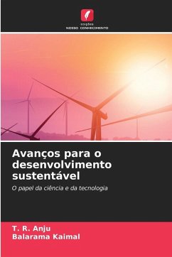 Avanços para o desenvolvimento sustentável - Anju, T. R.;Kaimal, Balarama