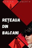RE¿EAUA DIN BALCANI RE¿EAUA DIN BALCANI
