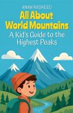 All About World Mountains