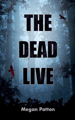 The Dead Live - Patton, Megan