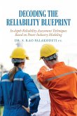 Decoding The Reliability Blueprint