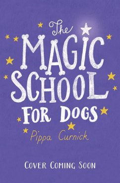 Cover The Magic School for Dogs