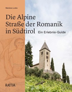 Cover Die Alpine Straße der Romanik in Südtirol