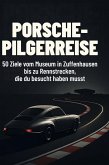 Porsche-Pilgerreise