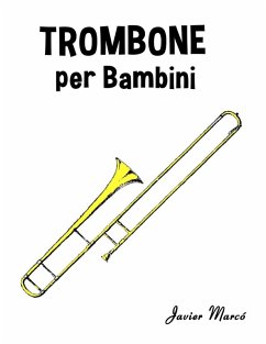 Trombone per Bambini - Marcó, Javier