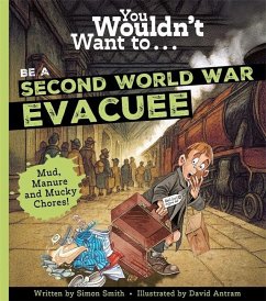 Cover You Wouldnt Want To Be A Ww2 Evacuee