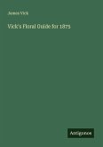 Vick's Floral Guide for 1875 Vick's Floral Guide for 1875