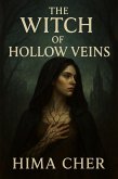The Witch of Hollow Veins (eBook, ePUB)