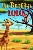 La jirafita Lulú (eBook, ePUB)