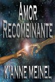 Amor Recombinante (eBook, ePUB)