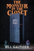 The Monster in the Closet (eBook, ePUB)