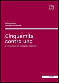 Cinquemila contro uno (eBook, ePUB)