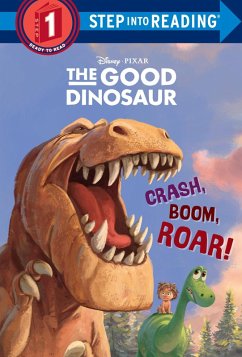 Cover Crash, Boom, Roar! (Disney/Pixar The Good Dinosaur) (eBook, ePUB)