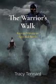 The Warrior's Walk (eBook, ePUB)