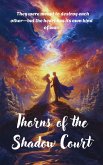 Thorns of the Shadow Court (eBook, ePUB) Thorns of the Shadow Court (eBook, ePUB)