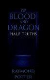 Half Truths (Of Blood and Dragon: The Crimson Saga, #3) (eBook, ePUB)